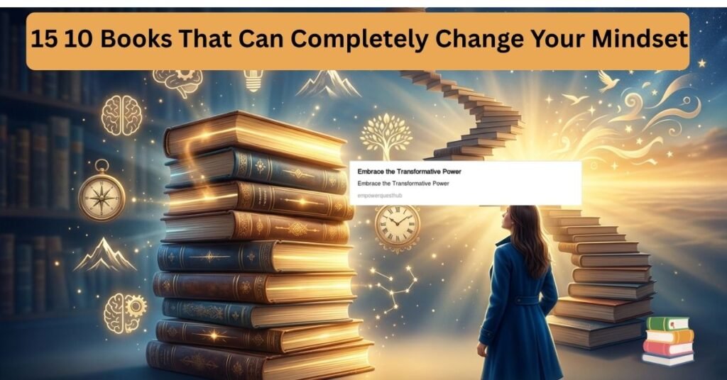 10-books-that-can-completely-change-your-mindset